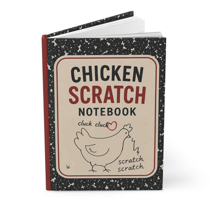 Chicken Scratch Notebook