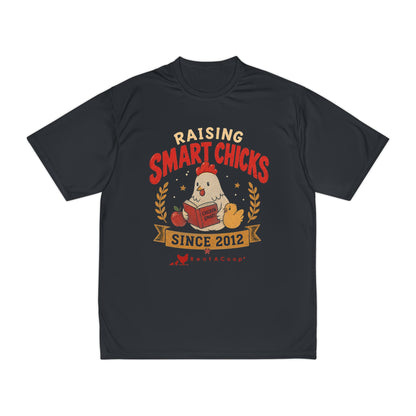 Raising Smart Chicks Since 2012 Chicken T-Shirt